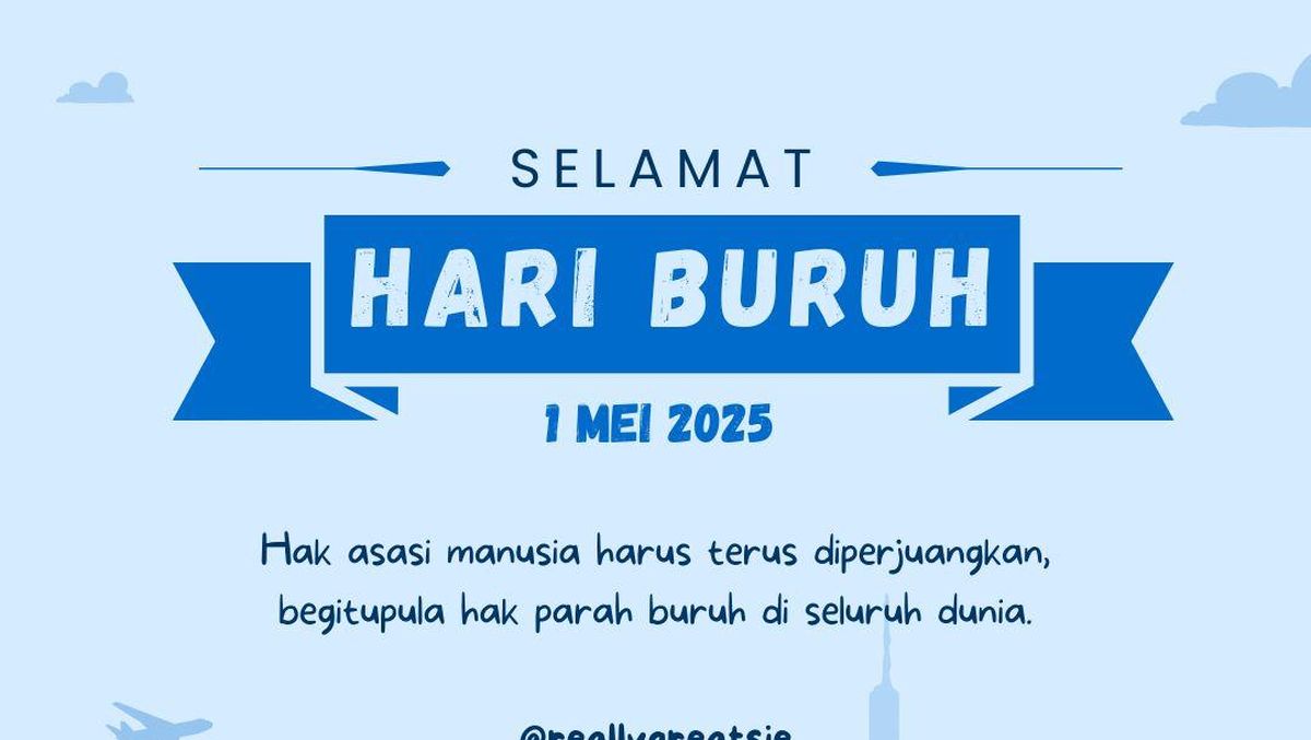 Ucapan Selamat Hari Buruh